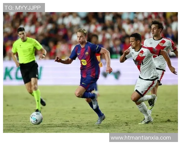 巴列卡诺客场大胜,冲击西甲前四名 巴列卡诺客场大胜,冲击西甲前四名