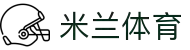 米兰(milan)中国官方网站-Official Platform